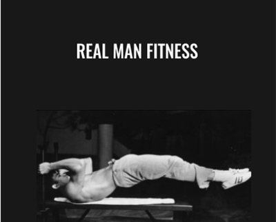 Real Man Fitness – Zach Even-Esh