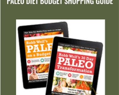 Robb Wolf Paleo Diet Budget Shopping Guide - eBokly - Library of new courses!