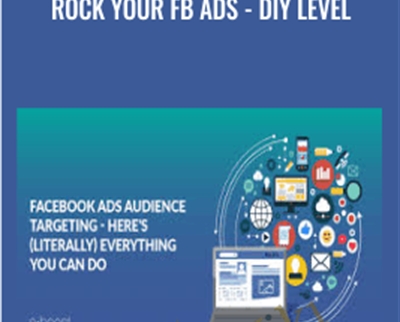 Rock Your FB Ads – DIY Level