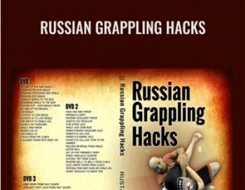 Russian Grappling Hacks by Rustam Chsiev