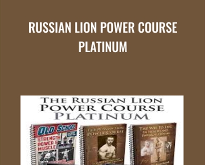 Russian Lion Power Course Platinum – Zach Even-Esh