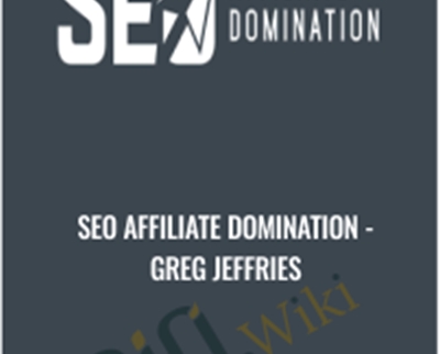 SEO Affiliate Domination Greg Jeffries - eBokly - Library of new courses!