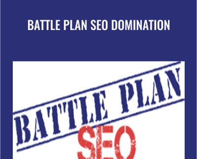 Battle Plan SEO Domination – Semantic Mastery