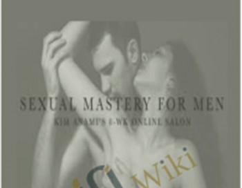 Sexual Mastery for Men – Kim Anami