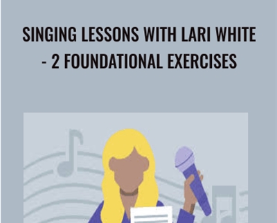 Singing Lessons With Lari White- 2 Foundational Exercises – Lari White