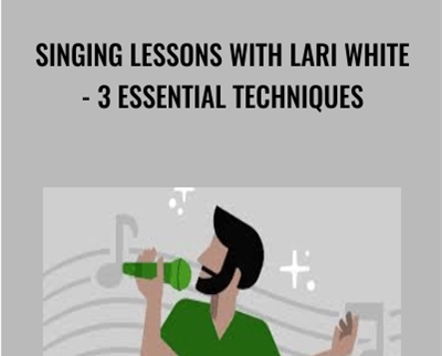 Singing Lessons With Lari White- 3 Essential Techniques – Lari White