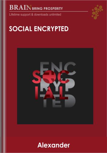 Social Encrypted – Alexander