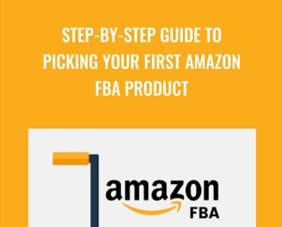 Step-By-Step Guide To Picking Your First Amazon FBA Product – John Campbell & Erik Rogne