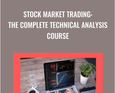 Stock Market Trading The Complete Technical Analysis Course - eBokly - Library of new courses!