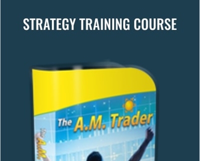 Strategy Training Course – AM Trader