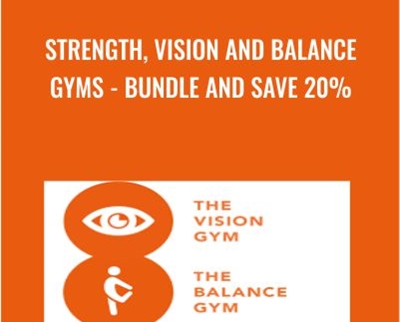 Strength, Vision And Balance Gyms – Bundle And SAVE 20% – Zhealtheducation