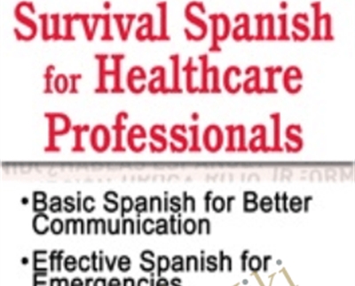 Survival Spanish for Healthcare Professionals William C Harvey - eBokly - Library of new courses!