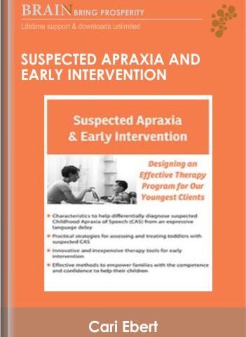 Suspected Apraxia And Early Intervention – Cari Ebert