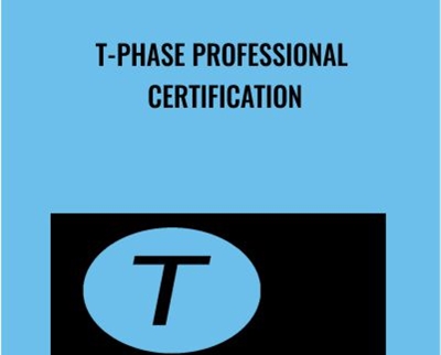 T-Phase Professional Certification – Zhealtheducation