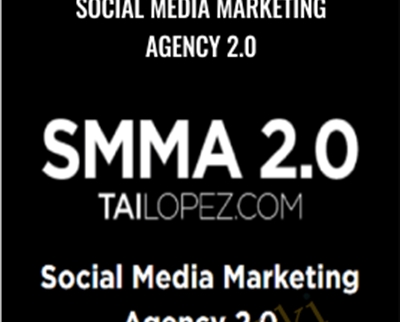 Social Media Marketing Agency 2.0 – Tai Lopez