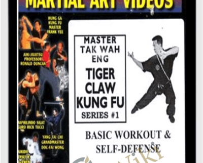 Tiger Claw Kung Fu Series (Vol.1,2,5,6) – Tak Wah Eng
