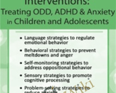Temperament Based Interventions Treating ODD2C ADHD Anxiety in Children and Adolescents - eBokly - Library of new courses!