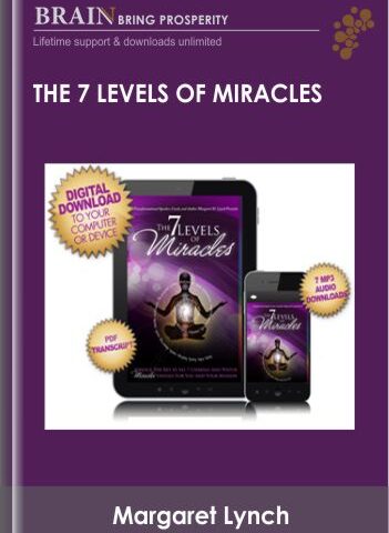 The 7 Levels Of Miracles – Margaret Lynch