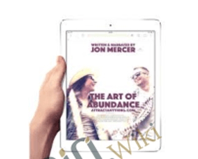 The Art of Abundance E28093 Jon Mercer - eBokly - Library of new courses!