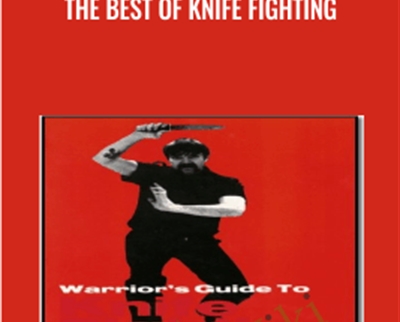 The Best Of Knife Fighting – John La Tourrette