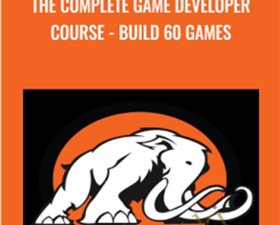 The Complete Game Developer Course – Build 60 Games – Mammoth Interactive