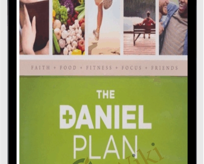 The Daniel Plan In Action Total Fitness System