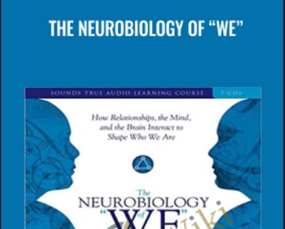 The Neurobiology of We - eBokly - Library of new courses!