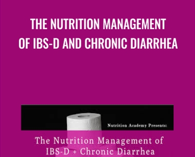 The Nutrition Management of IBS D and Chronic Diarrhea - eBokly - Library of new courses!