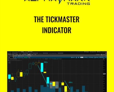 The Tickmaster Indicator – Alphashark
