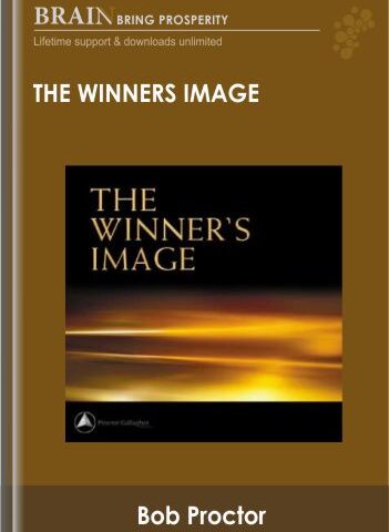 The Winners Image – Bob Proctor