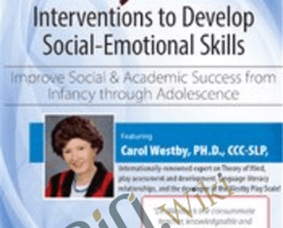 Theory of Mind Interventions to Develop Social Emotional Skills Improve Social Academic Success from Infancy Through Adolescence - eBokly - Library of new courses!