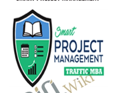 Traffic MBA E28093 Smart Project Management E28093 Ezra Firestone - eBokly - Library of new courses!