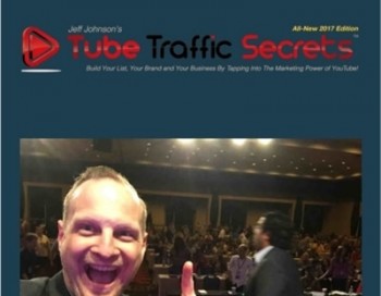 Tube Traffic Secrets 3 – Jeff Lenney