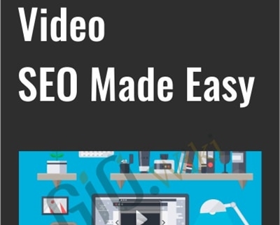 Video SEO Made Easy - eBokly - Library of new courses!