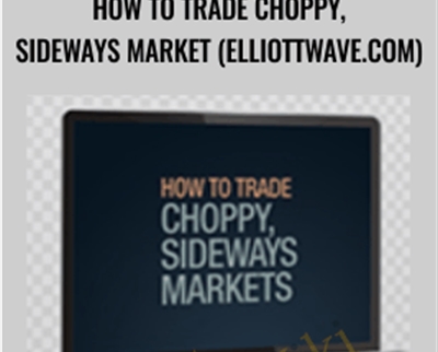 Wayne Gorman E28093 How to Trade Choppy2C Sideways Markets - eBokly - Library of new courses!