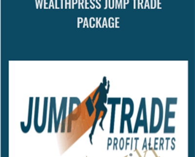 Wealthpress Jump Trade Package - eBokly - Library of new courses!