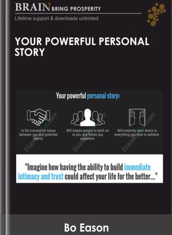 Your Powerful Personal Story – Bo Eason