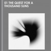 01 The Quest for a Thousand Suns
