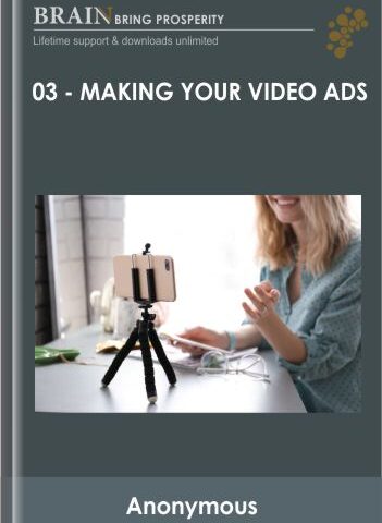 03 – Making Your Video Ads