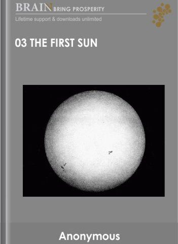 03 – The First Sun