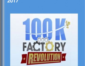 100K Factory Revolution 2017 – Aidan Booth & Steve Clayton