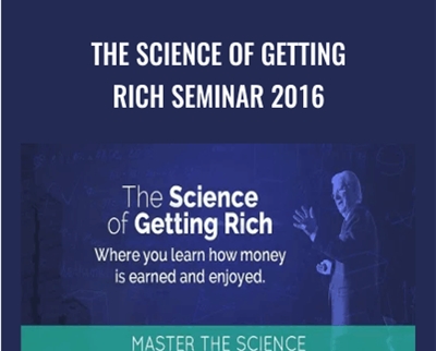 Bob Proctor E28093 The Science of Getting Rich Seminar 2016 - eBokly - Library of new courses!