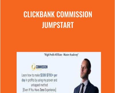 CLICKBANK Commission Jumpstart – Ross Minchev