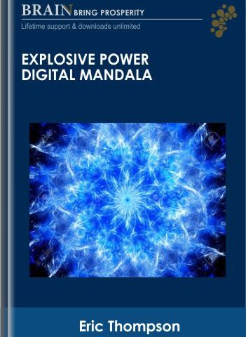 Explosive Power Digital Mandala – Eric Thompson