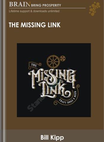 The Missing Link – Bill Kipp