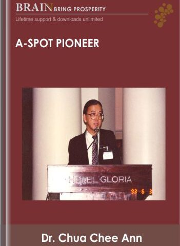 A-Spot Pioneer – Dr. Chua Chee Ann