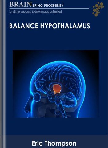 Balance Hypothalamus – Eric Thompson