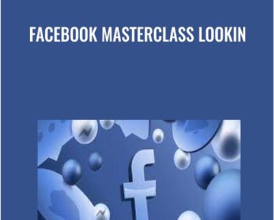 Facebook Masterclass Lookin Brittany Lynch Greg Davis - eBokly - Library of new courses!