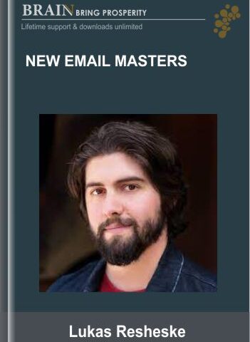 New Email Masters – Lukas Resheske