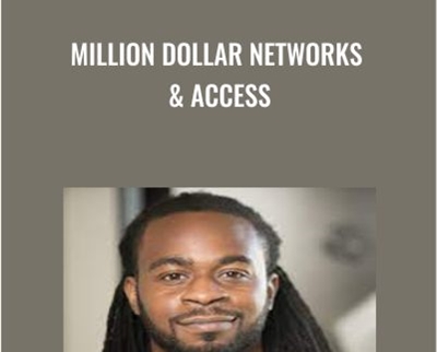 Million Dollar Networks & Access – Greg Greenway